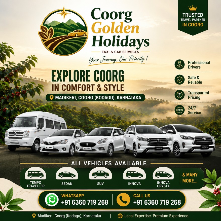 Coorg Golden Holidays - Explore Coorg in Comfort & Style - All Vehicles Available